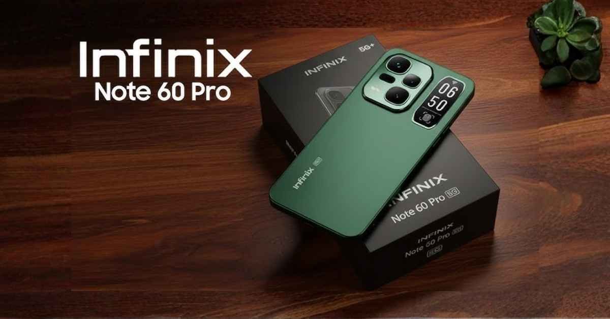 Infinix Note 60 and Note 60 Pro
